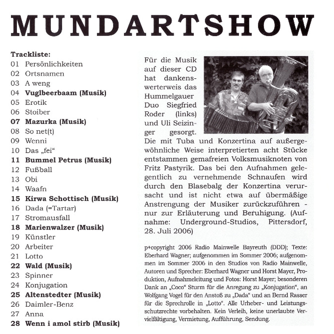 Mundartshow - mit Eberhard Wagner und Horst Mayer - Dialoge, Szenen, Erzählungen & Gedichte